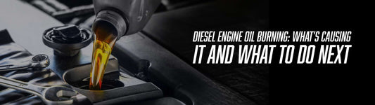 Diesel Engine Oil Burning: What&rsquo;s Causing It and What to Do Next